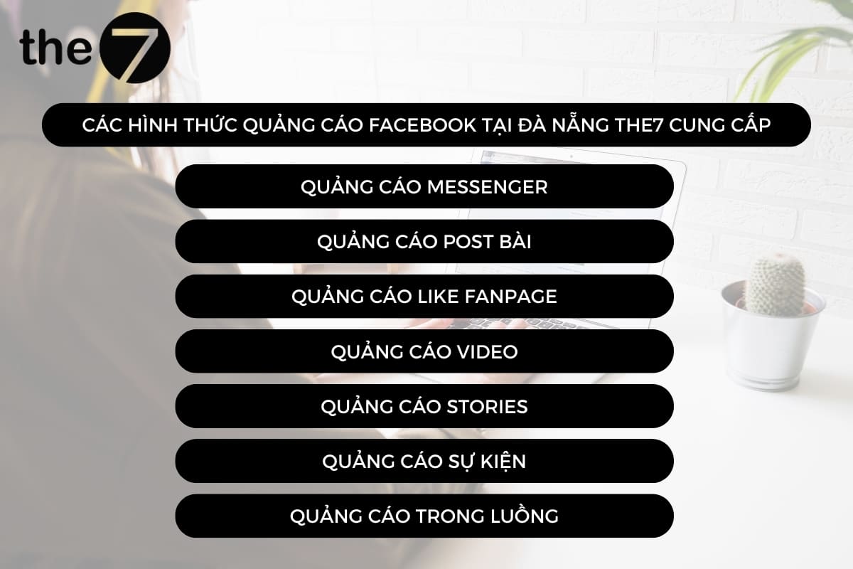 Các hình thức quảng cáo Facebook tại Đà Nẵng The7 cung cấp
