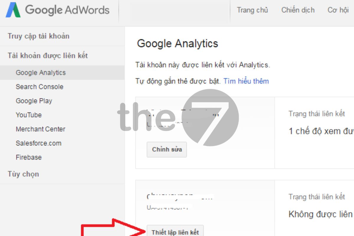 Tuân thủ từng bước sẽ liên kết Google Ads với Google Analytics một cách dễ dàng