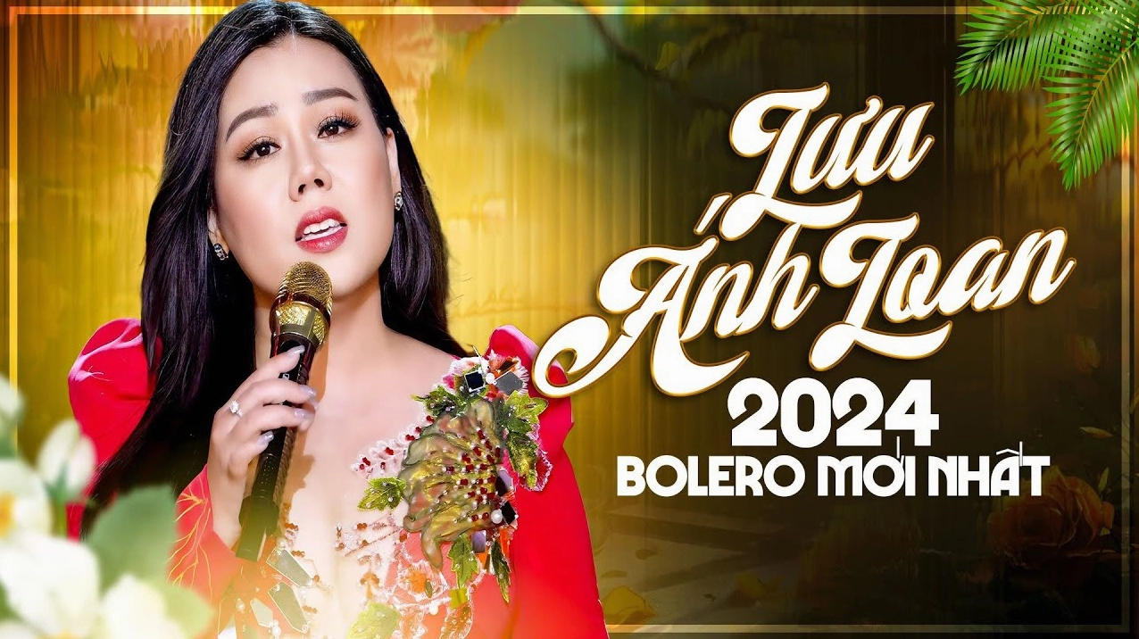 Ca sĩ Lưu Ánh Loan - Nữ ca sĩ gương mặt thân quen của dòng nhạc Bolero