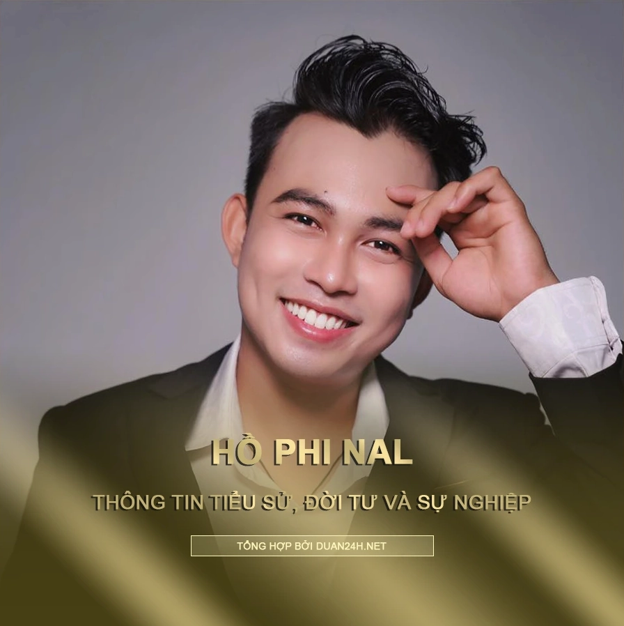 Hồ Phi Nal tổng quan