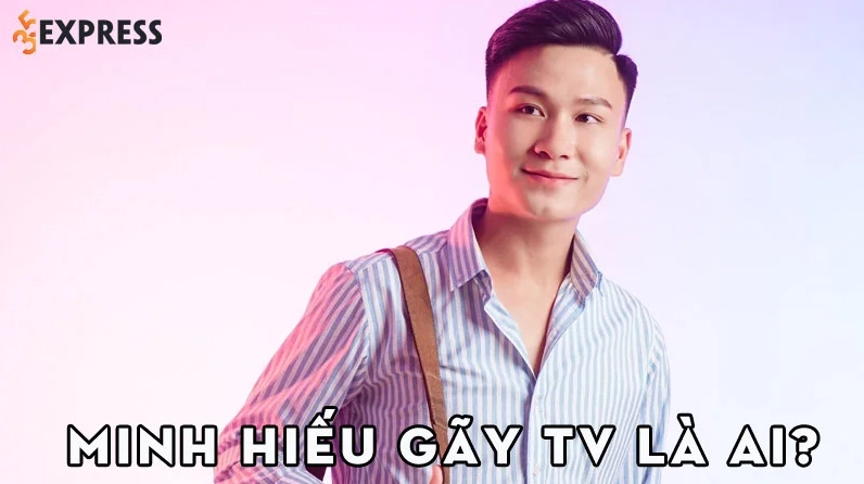 Minh Hiếu - Diễn viên Gãy TV
