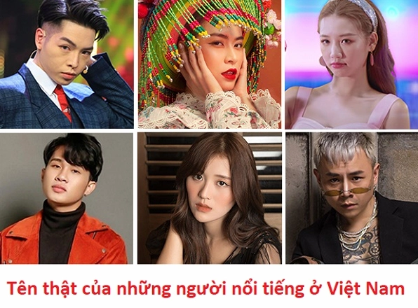 Tên thật của những người nổi tiếng ở Việt Nam