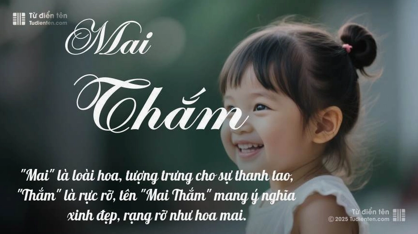 Ý nghĩa tên Mai Thắm.