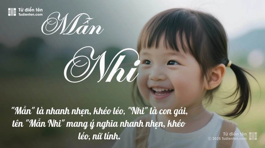 Ý nghĩa ngắn gọn của tên Mẫn Nhi